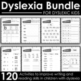 Dyslexia Bundle: 120 Activities to Improve Writing and Rea