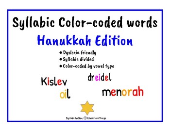 Preview of Dyslexia Friendly ~ Color Coded Syllabic Words ~ Hanukkah Edition