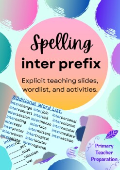 Preview of Dyslexia Friendly Spelling Inter Prefix Weekly Activity Slides