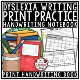 Dyslexia Handwriting Practice Letter Formation- Manuscript