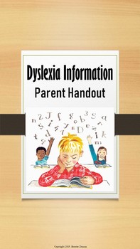 Preview of Dyslexia Information Parent Handout
