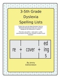 Dyslexia Spelling Lists 3-5th Grade