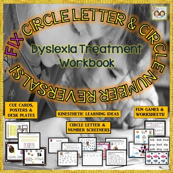 Preview of Dyslexia Workbook -Help To Fix Circle Letter & Number Reversals