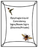 Dysphagia Liquid Consistency Signs - Discrete (Nectar Thic
