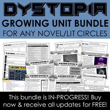 Preview of Dystopia Growing Activity Bundle - For Any Text/Dystopian Book Clubs/Lit Circles