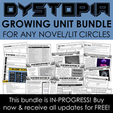 Dystopia Growing Activity Bundle - For Any Text/Dystopian 