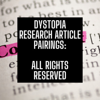 Preview of Dystopia Research Article Pairing: All Rights Reserved