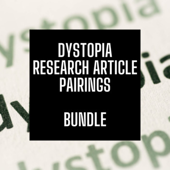 Preview of Dystopia Research Article Pairings Bundle