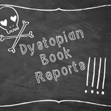 Dystopia based book report