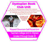 Dystopian Book Club Unit - Six Self Paced Video Lessons an