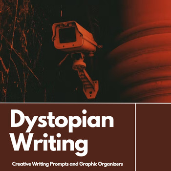dystopian creative writing lesson