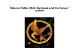 Dystopian Fiction - The Hunger Games