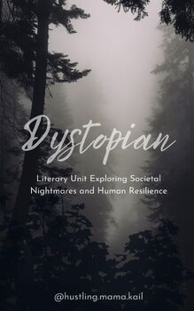 Preview of Dystopian Literature Unit: Exploring Societal Nightmares (GOOGLE)