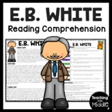 E.B. White Biography Reading Comprehension Worksheet Charl