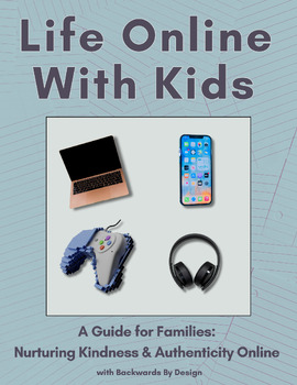 Preview of E-Book: Life Online With Kids (A Guide for Families)