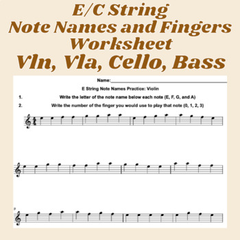 Preview of E/C String Note Names and Fingers Worksheets (Violin, Viola, Cello, Bass)