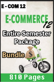 E-Commerce 12 - Entire Semester Bundle