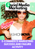 Social Media Marketing: E-Commerce Marketing Success and F