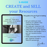 E-GUIDE - How to CREATE and SELL Your Own Teaching Resourc