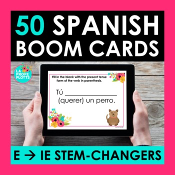 Preview of E-IE Stem Changing Verbs Spanish Boom Cards | Digital Task Cards
