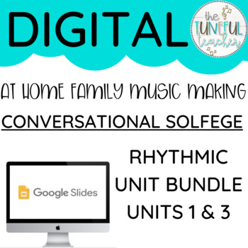 Preview of E-Learning / Hybrid Learning Music Conversational Solfege RHYTHMIC UNIT BUNDLE