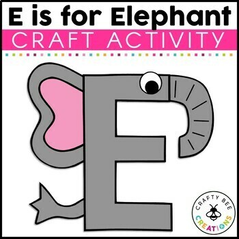 Letter E Craft Elephant by Crafty Bee Creations | TpT