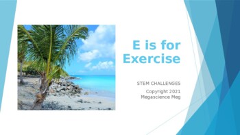 Preview of E is for Exercise-STEAM Challenges