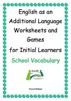 Preview of ESL / EAL / ELL /EFL Vocabulary worksheets and games for Initial Learners
