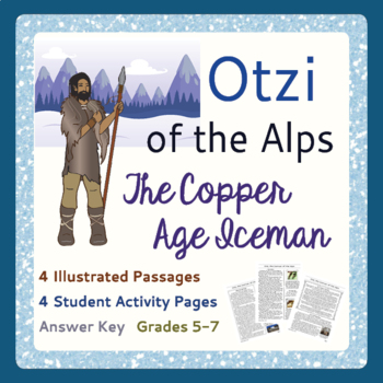 Preview of EARLY HUMANS, Archaeology OTZI of the Alps Texts, Activities  PRINT and EASEL