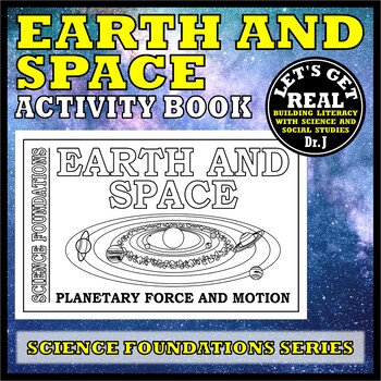 Preview of EARTH AND SPACE: Planetary Force and Motion (Foundations Science Curriculum)