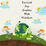 EARTH DAY ACTIVITIES Graphing Math Worksheets