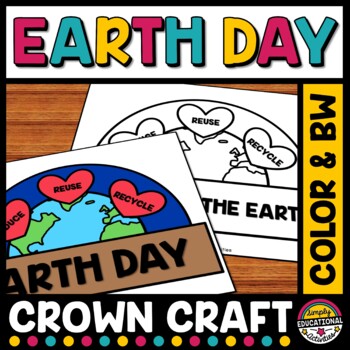 Preview of EARTH DAY CRAFT ART APRIL ACTIVITY KINDERGARTEN 1ST GRADE COLORING CROWN SHEET
