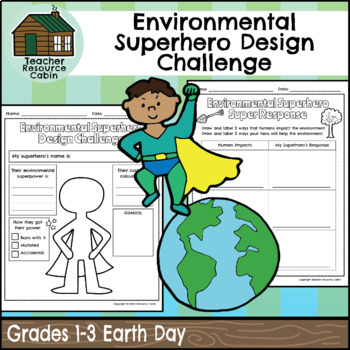 Preview of EARTH DAY Environmental Superhero Design Challenge (Grades 1-3)