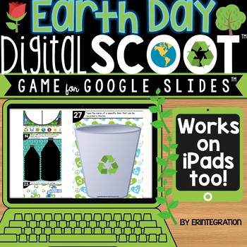 Preview of EARTH DAY GOOGLE SLIDES DIGITAL SCOOT