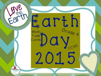 Preview of EARTH DAY GRADE 4 COMMON CORE MATH TASK CARDS