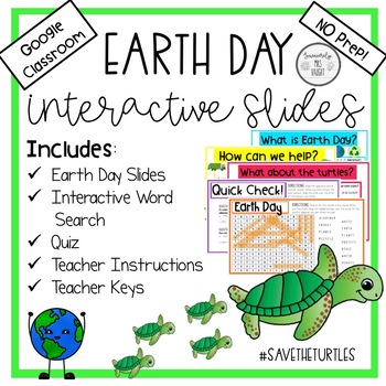 Preview of EARTH DAY INTERACTIVE SLIDES / GOOGLE CLASSROOM