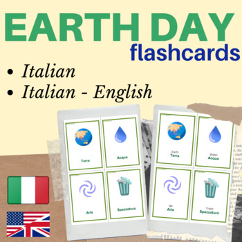 Preview of EARTH DAY ITALIAN FLASH CARDS | Italian flashcards Earth Day | Italian Earth Day