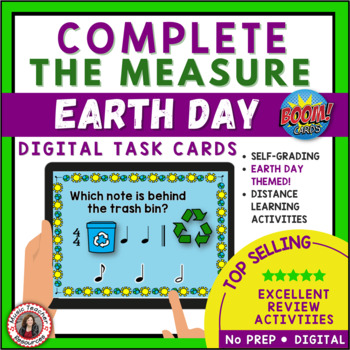 Preview of EARTH DAY Music Activities - Elementary Music - Complete the Measure BOOM Cards™
