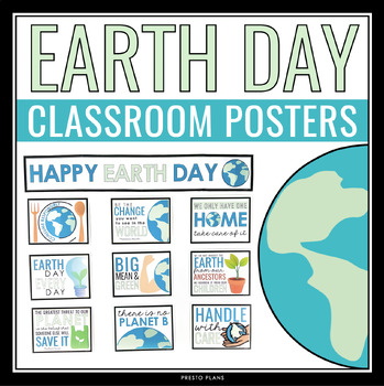 EARTH DAY POSTERS by Presto Plans | Teachers Pay Teachers