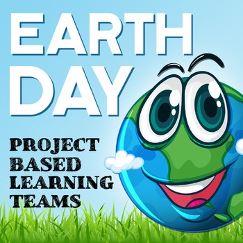 Preview of EARTH DAY - STEM Team Activity - Project Based Learning *NO PREP*