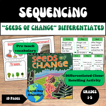 Preview of EARTH DAY Seeds of Change | Sequencing/Retell | ESL | Wangari Matthai