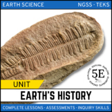 EARTH'S HISTORY UNIT - 5E Model - NGSS Bundle