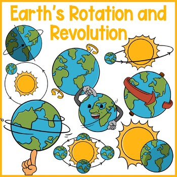 Preview of Earth's Rotation and Revolution Clip Art | Science Clip Art