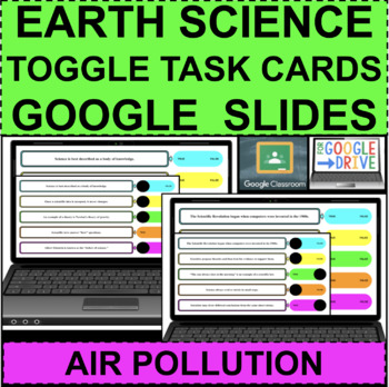 Preview of EARTH SCIENCE Air Pollution TOGGLE TASKS GOOGLE SLIDES DISTANCE LEARNING