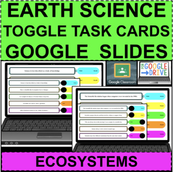 Preview of EARTH SCIENCE Ecosystems TOGGLE TASKS GOOGLE SLIDES DISTANCE LEARNING