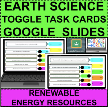 Preview of EARTH SCIENCE Renewable Energy Resources TOGGLE TASKS GOOGLE DISTANCE LEARNING
