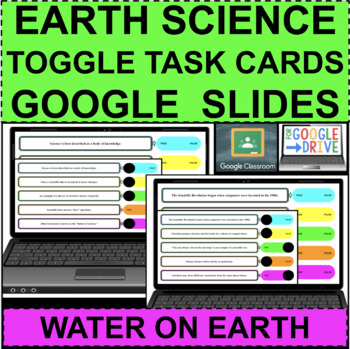 Preview of EARTH SCIENCE Water On Earth TOGGLE TASKS GOOGLE SLIDES DISTANCE LEARNING
