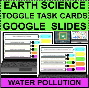 Preview of EARTH SCIENCE Water Pollution TOGGLE TASKS GOOGLE SLIDES DISTANCE LEARNING