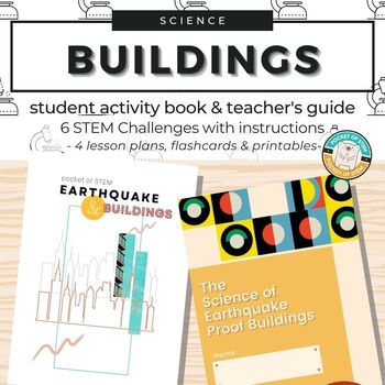 Preview of EARTHQUAKES & BUILDINGS - STEM challenges, activity book & lesson plans!