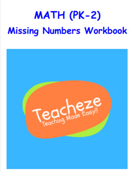 Preview of EASEL READY!! Missing Numbers Activity Workbook,  PK, K Grade 1, 2